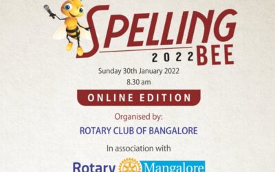 SPELLING BEE 2022, 6th Edition: Inter-School Spelling Bee Contest: Mangalore – Bangalore – Chennai – Cochin on Sunday 30th January 2022